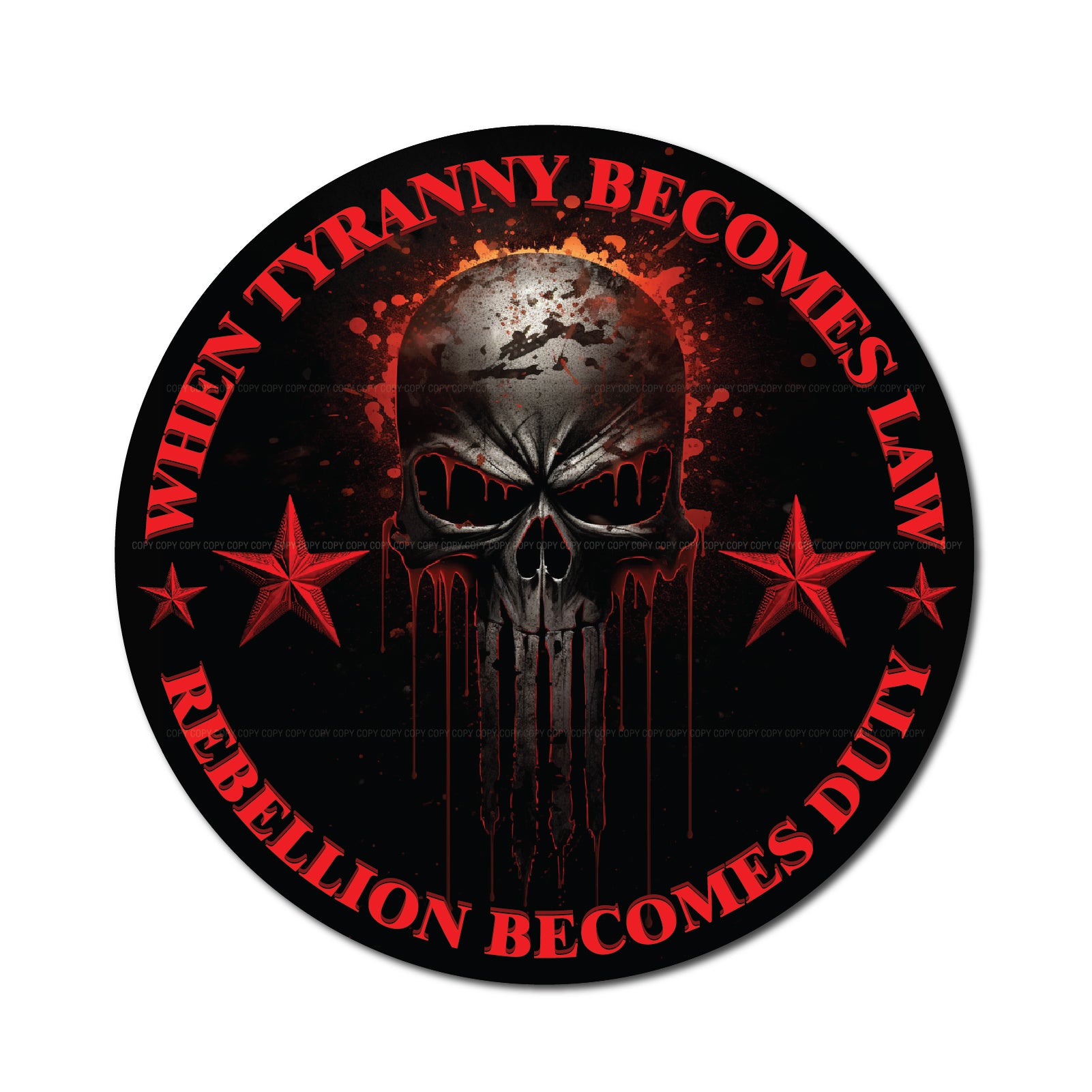 When Tyranny Becomes Law Rebellion Becomes Duty Sticker Decal