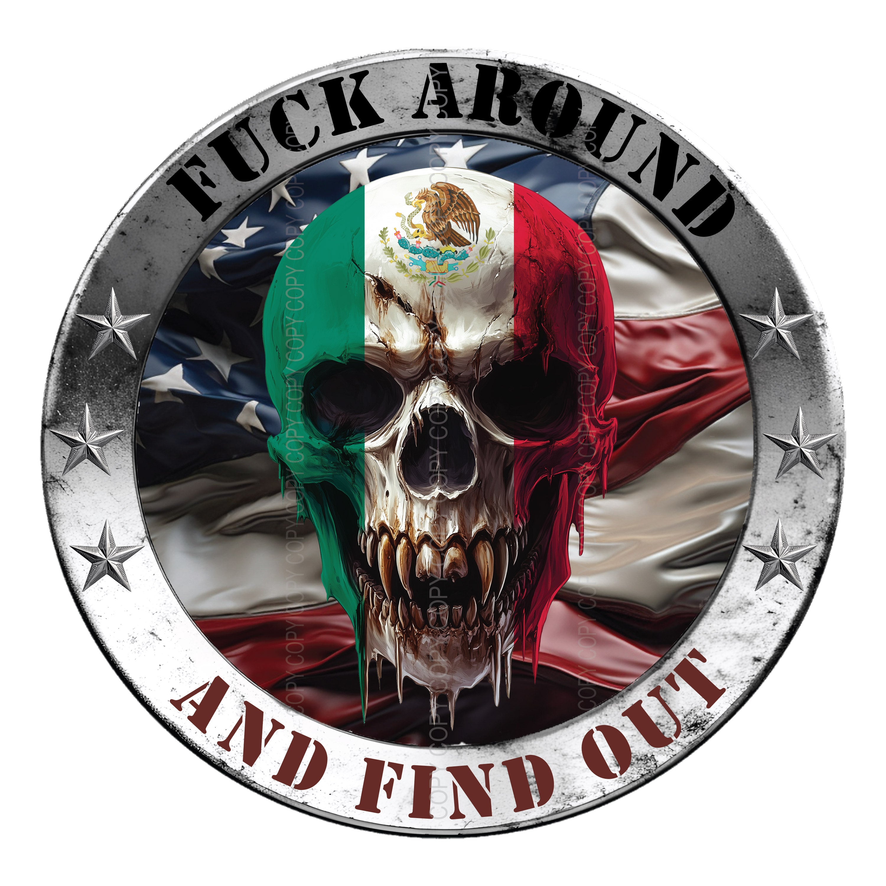 FAFO Skull Stickers - Fuck Around and Find Out Decals / Mexican Flag