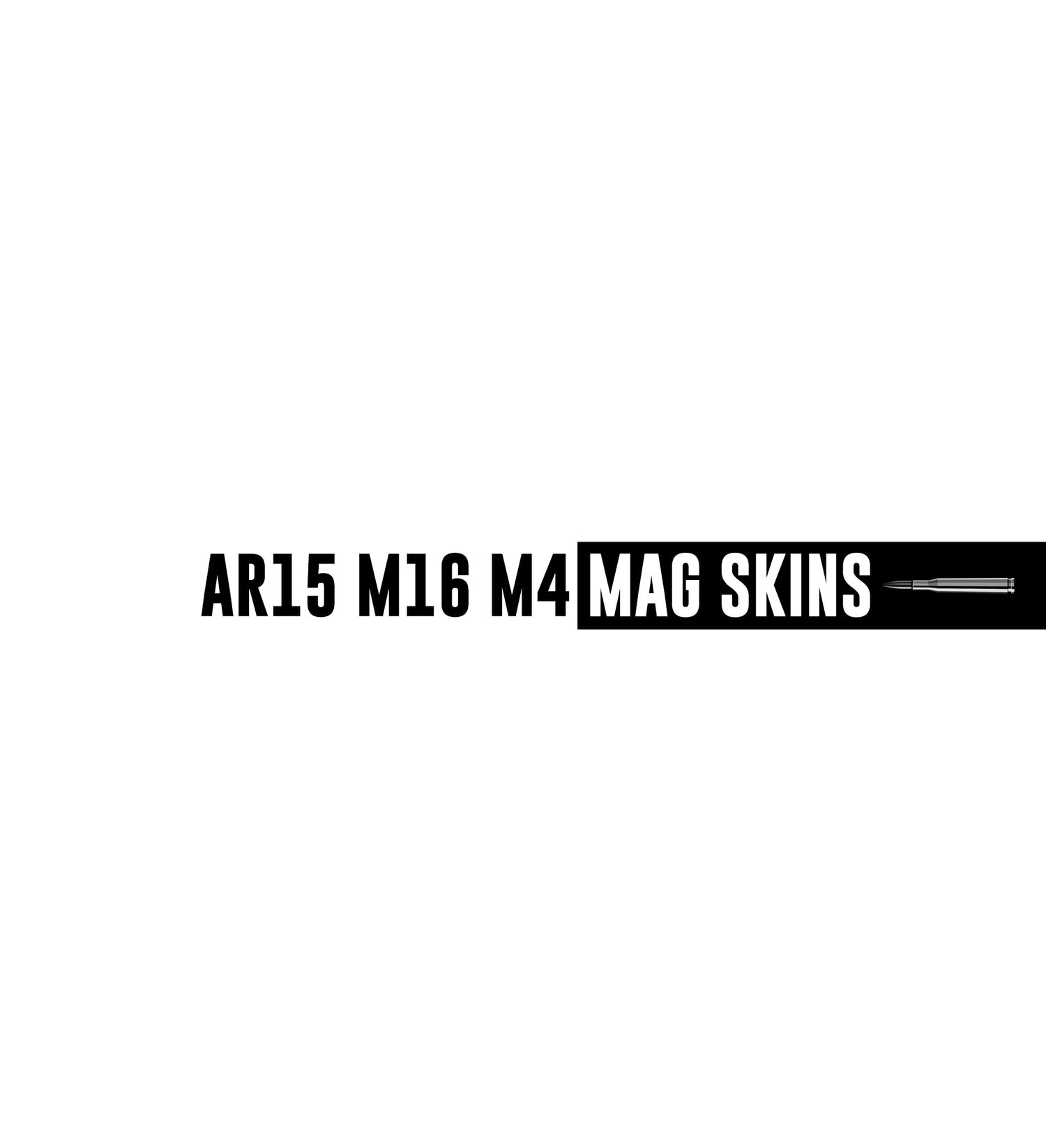 AR-15 MAG SKINS